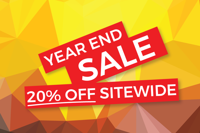 Year End Sale - NOW ON!